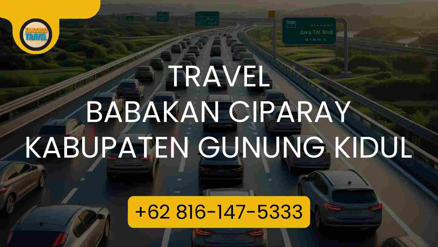 Travel Babakan Ciparay Kabupaten Gunung Kidul Terpercaya 2026