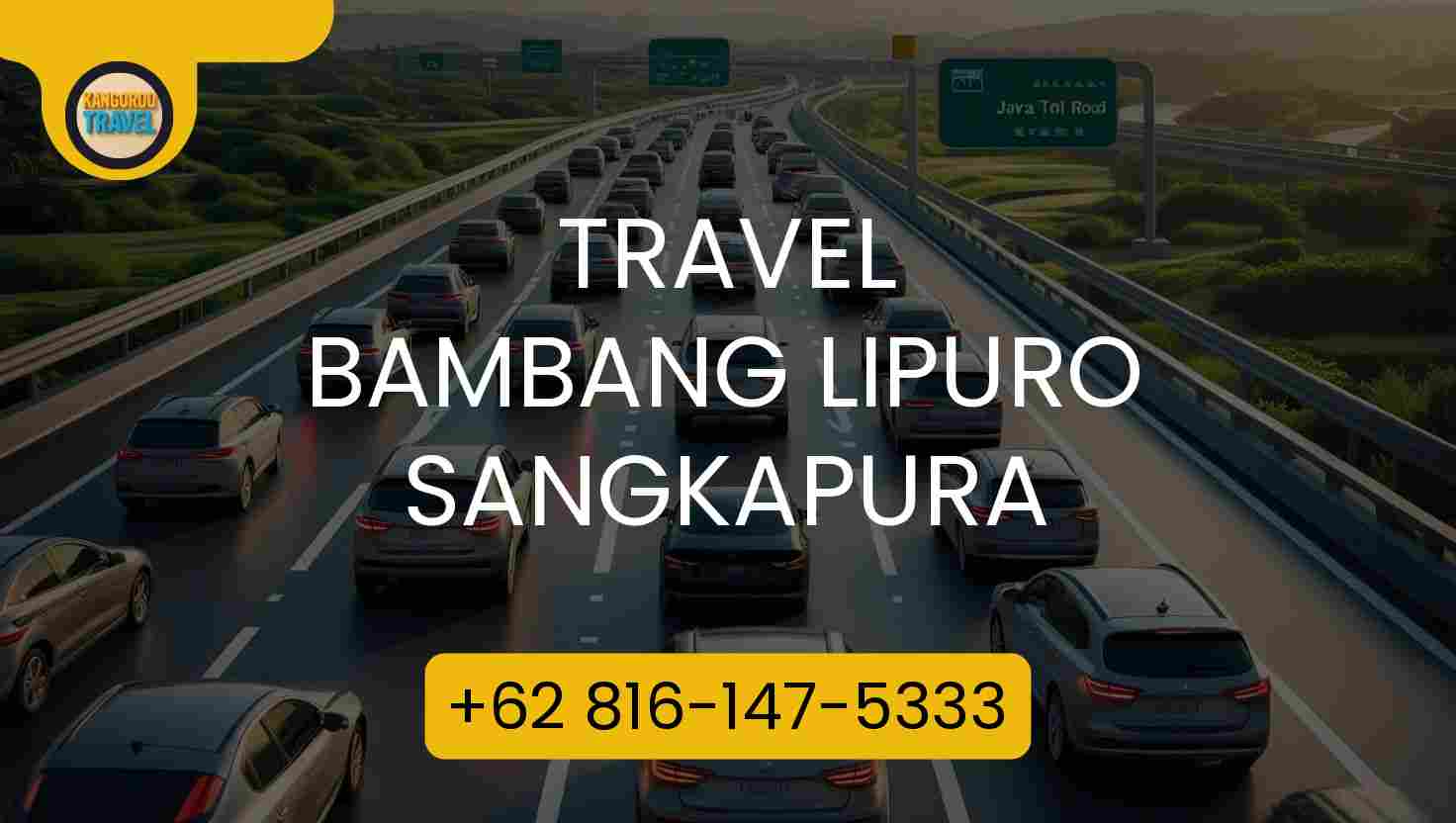 Travel BAMBANG LIPURO SANGKAPURA