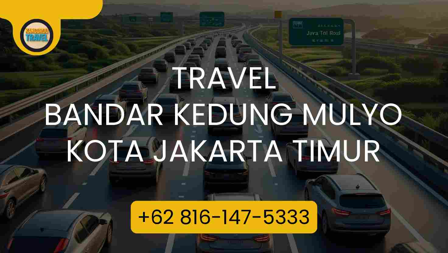 Travel BANDAR KEDUNG MULYO KOTA JAKARTA TIMUR
