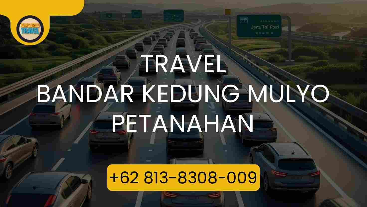Travel Bandar Kedung Mulyo Petanahan Terpercaya 2026
