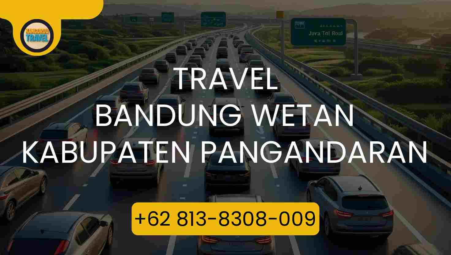 Travel BANDUNG WETAN KABUPATEN PANGANDARAN