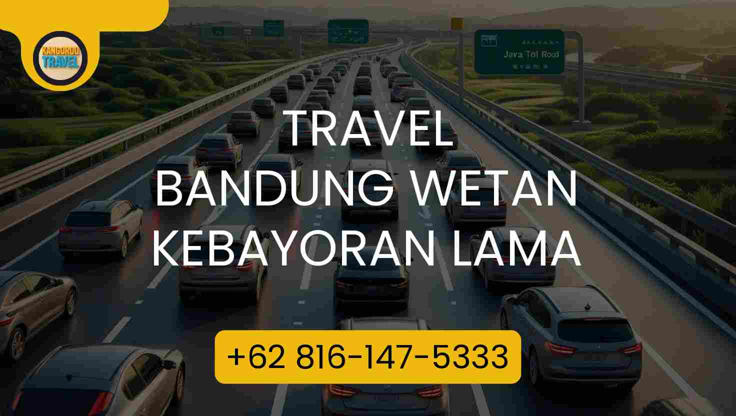 Travel BANDUNG WETAN KEBAYORAN LAMA