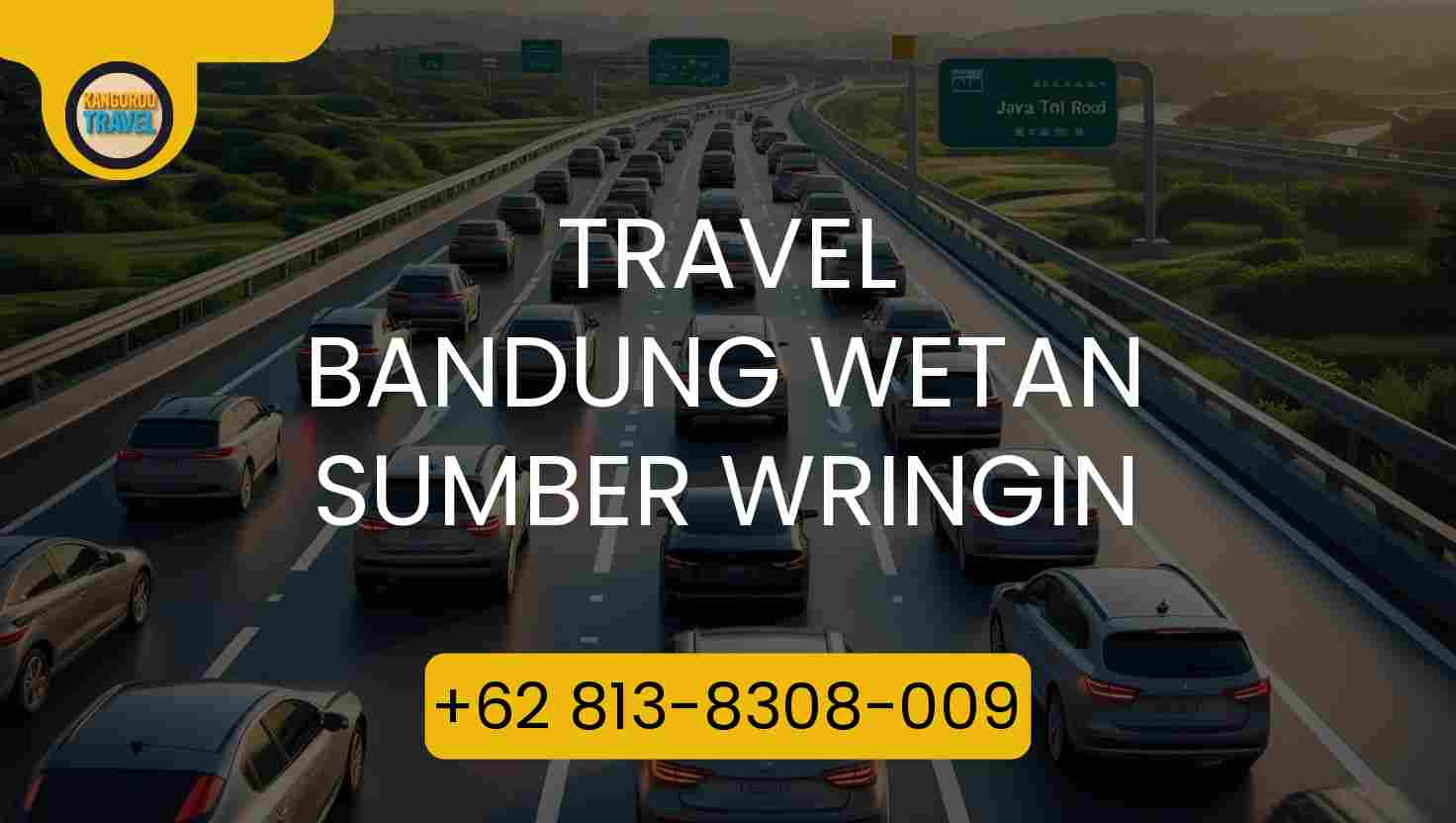 Travel Bandung Wetan Sumber Wringin Terpercaya 2026