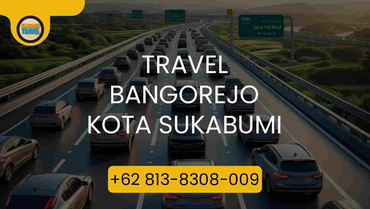 Travel BANGOREJO KOTA SUKABUMI