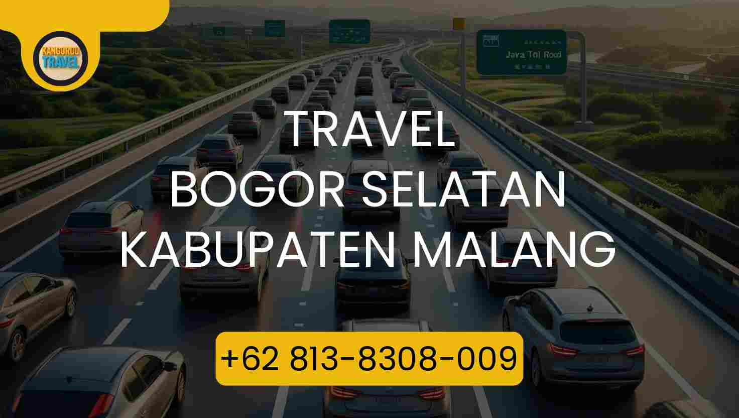 Travel BOGOR SELATAN KABUPATEN MALANG