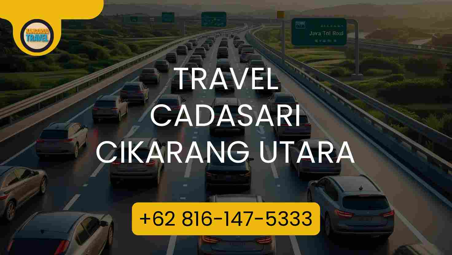 Travel Cadasari Cikarang Utara Terpercaya 2026