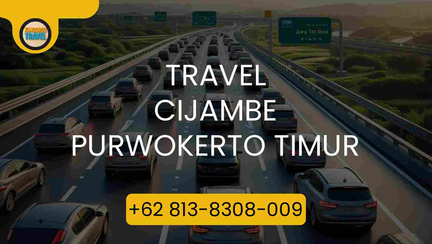 Travel Cijambe Purwokerto Timur Terpercaya 2026