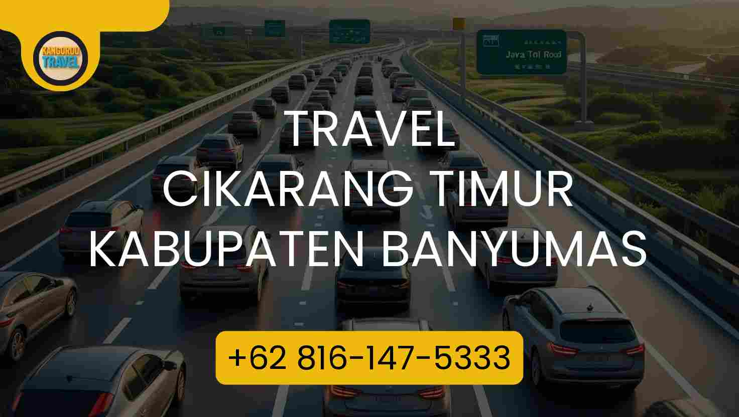 Travel CIKARANG TIMUR KABUPATEN BANYUMAS