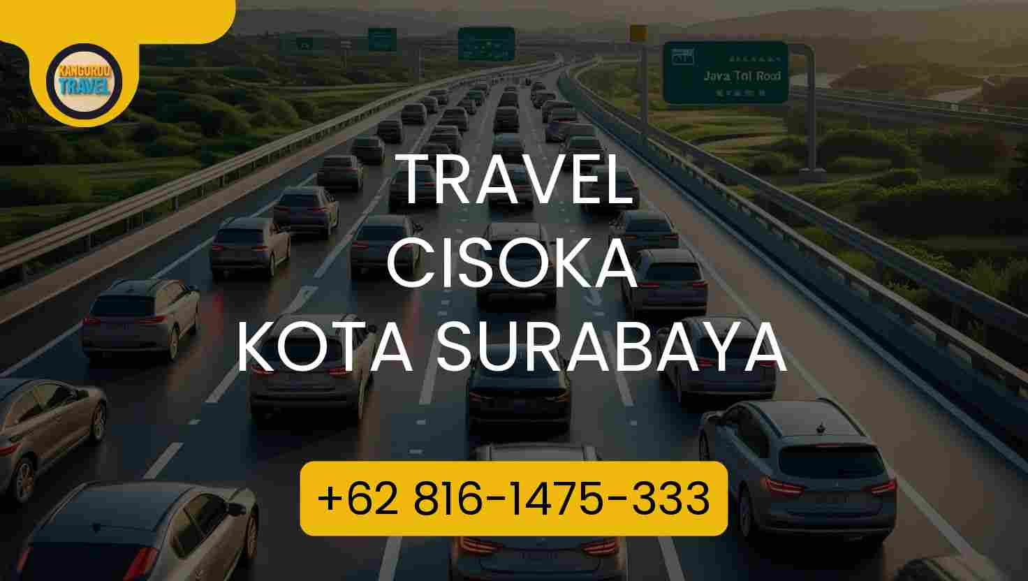 Travel CISOKA KOTA SURABAYA