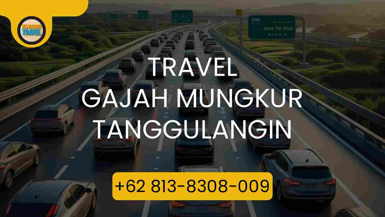 Travel Gajah Mungkur Tanggulangin Terpercaya 2026