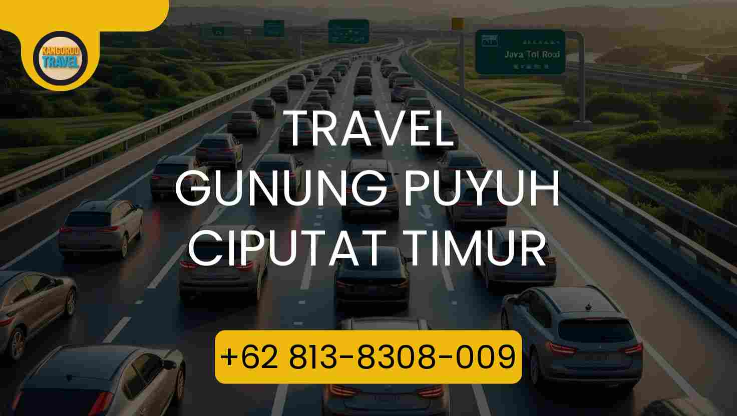 Travel Gunung Puyuh Ciputat Timur Terpercaya 2026
