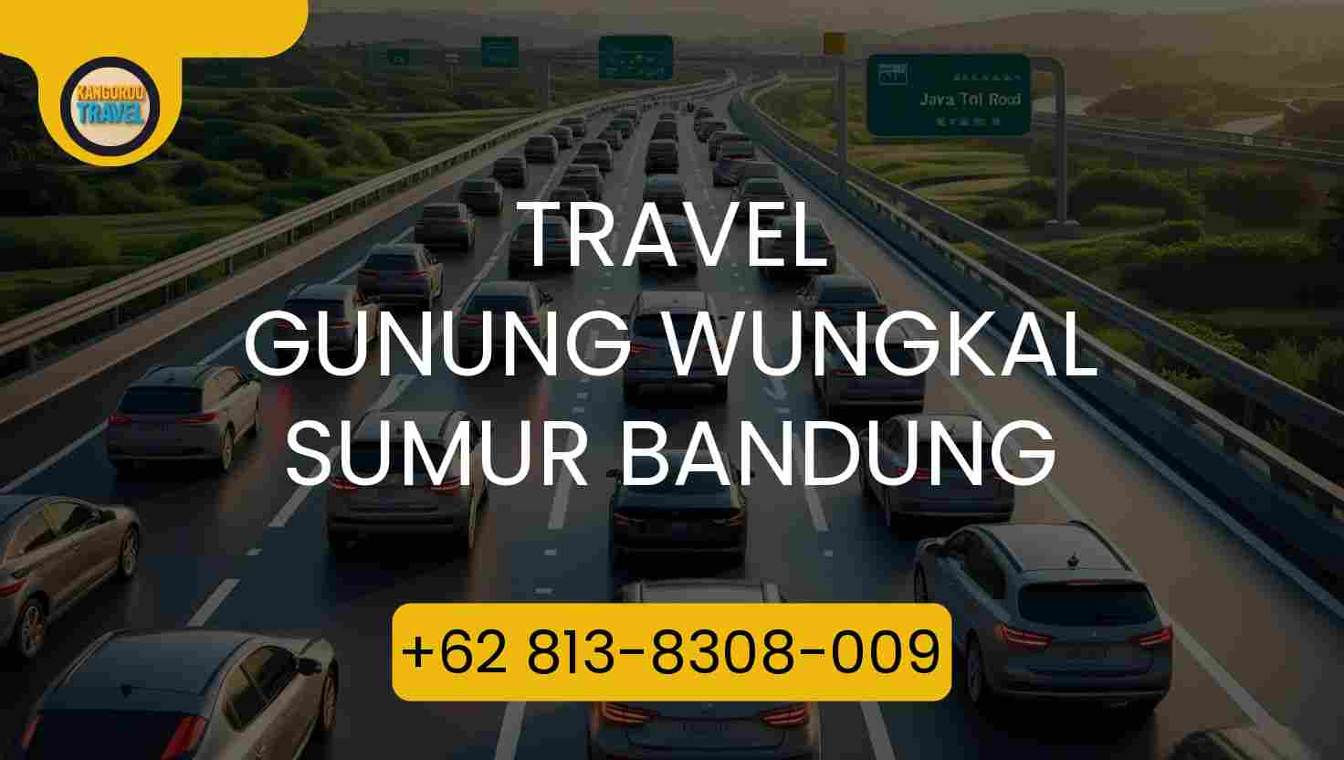 Travel GUNUNG WUNGKAL SUMUR BANDUNG
