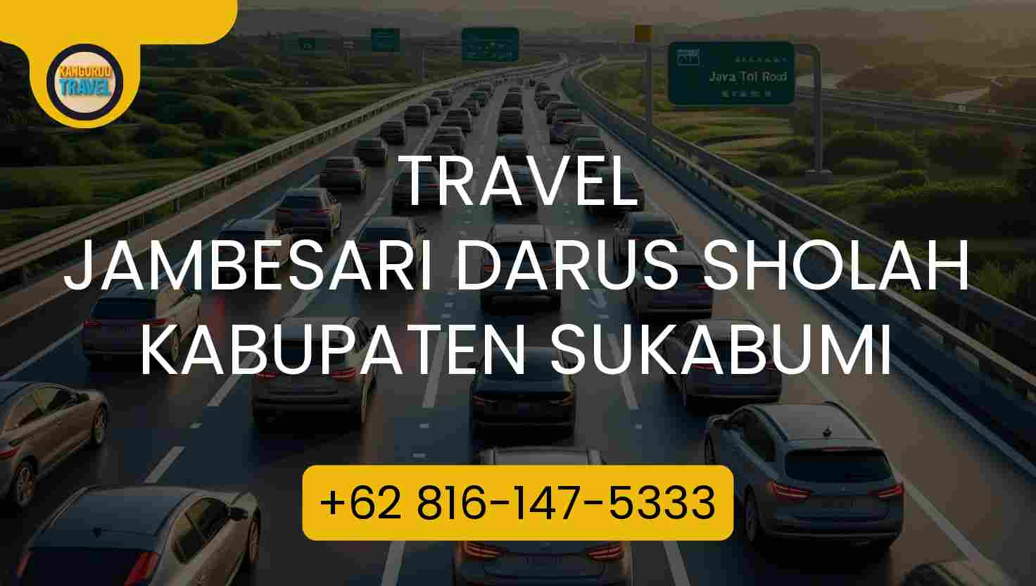 Travel JAMBESARI DARUS SHOLAH KABUPATEN SUKABUMI