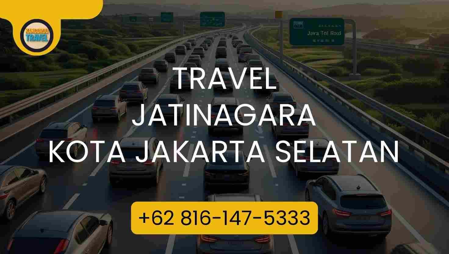 Travel JATINAGARA KOTA JAKARTA SELATAN