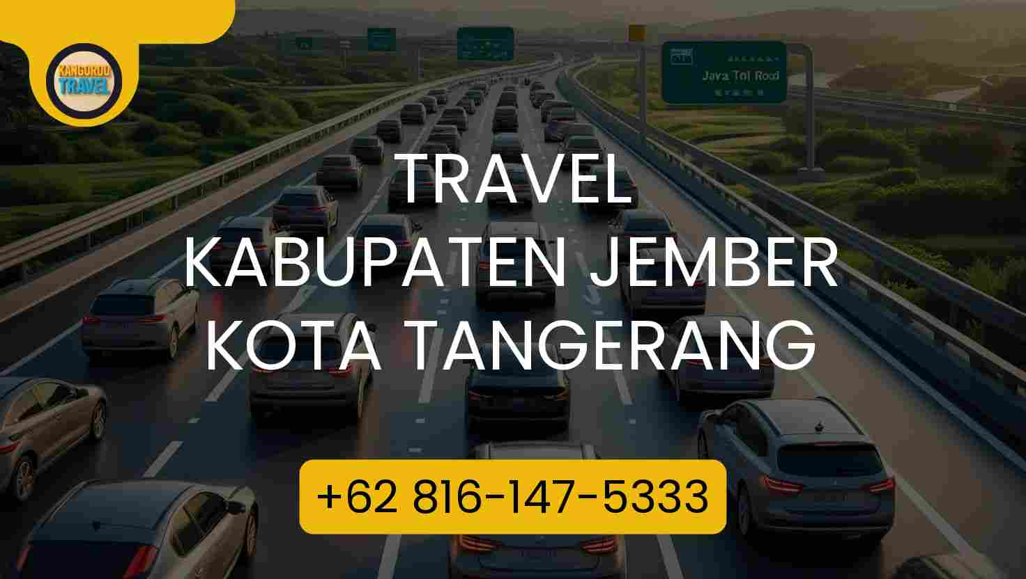 Travel KABUPATEN JEMBER KOTA TANGERANG