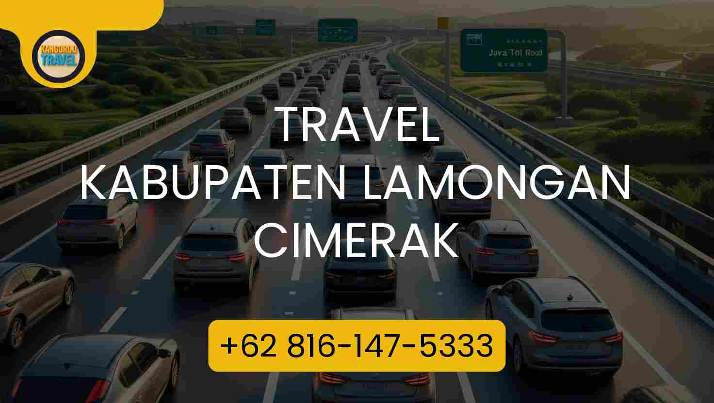 Travel Kabupaten Lamongan Cimerak Terpercaya 2026