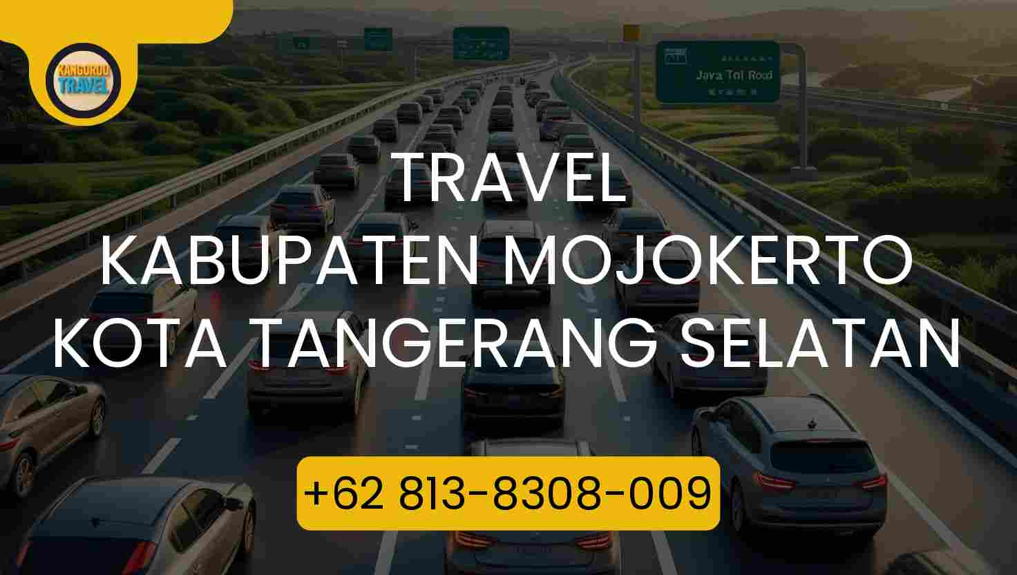 Travel Kabupaten Mojokerto Kota Tangerang Selatan Terpercaya 2026