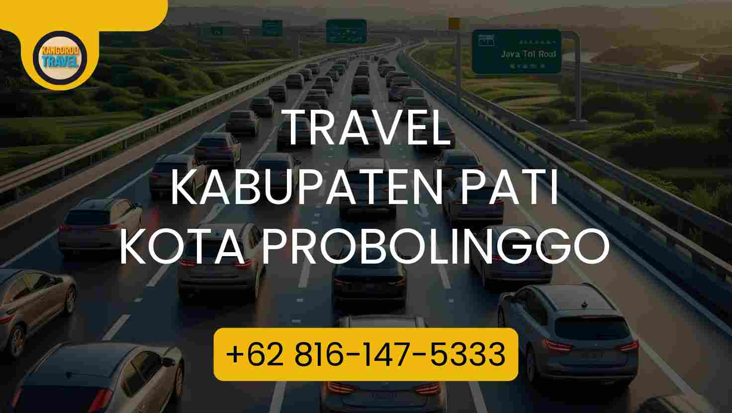 Travel Kabupaten Pati Kota Probolinggo Terpercaya 2026