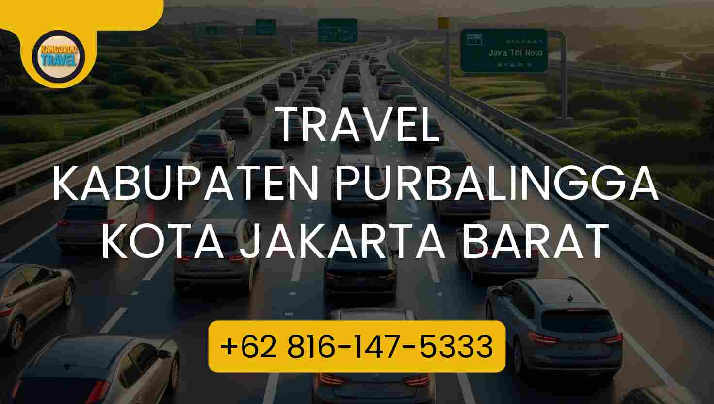 Travel KABUPATEN PURBALINGGA KOTA JAKARTA BARAT