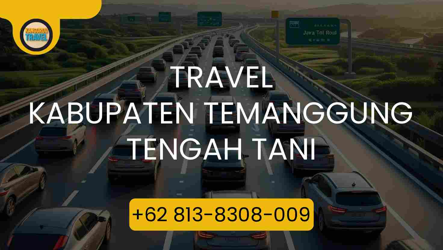 Travel Kabupaten Temanggung Tengah Tani Terpercaya 2026