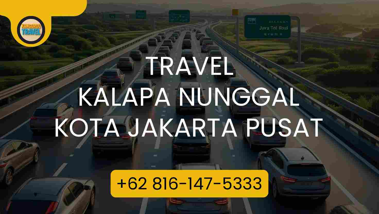 Travel Kalapa Nunggal Kota Jakarta Pusat Terpercaya 2026