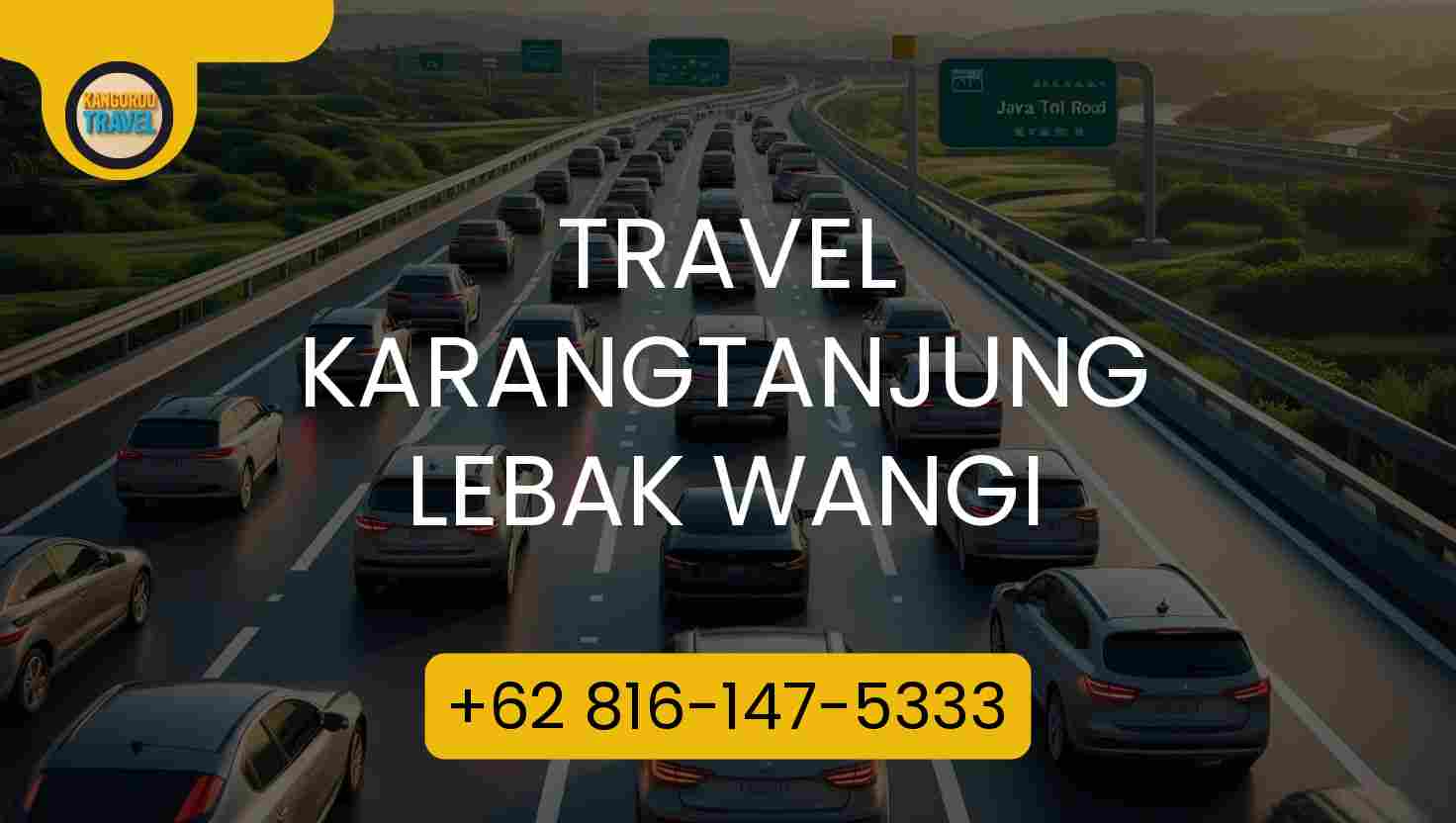 Travel KARANGTANJUNG LEBAK WANGI