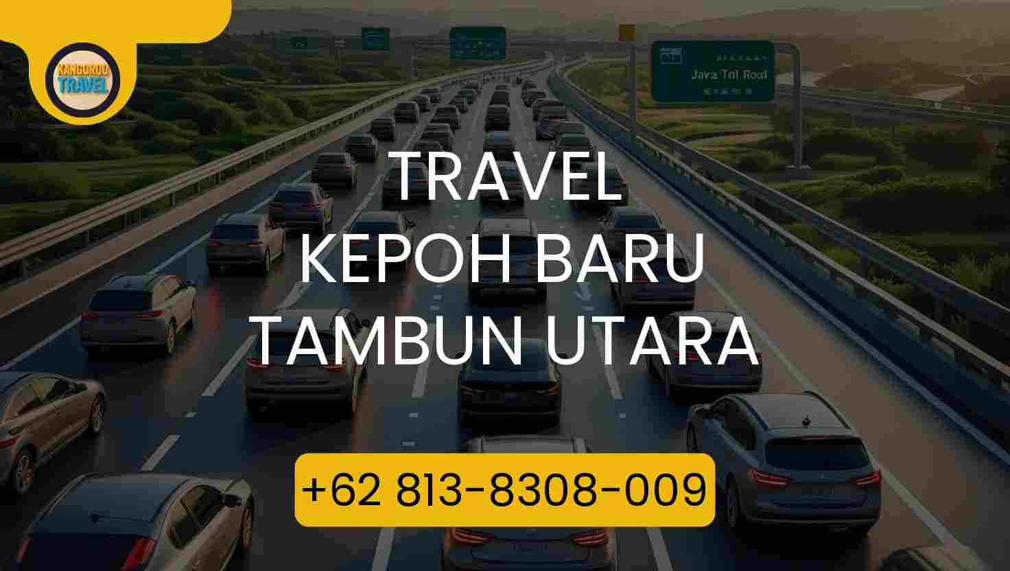 Travel Kepoh Baru Tambun Utara Terpercaya 2026