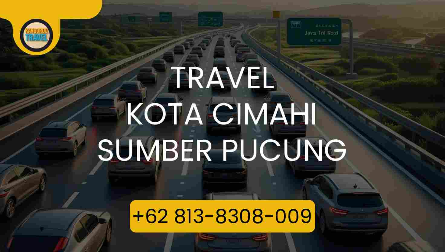 Travel Kota Cimahi Sumber Pucung Terpercaya 2026