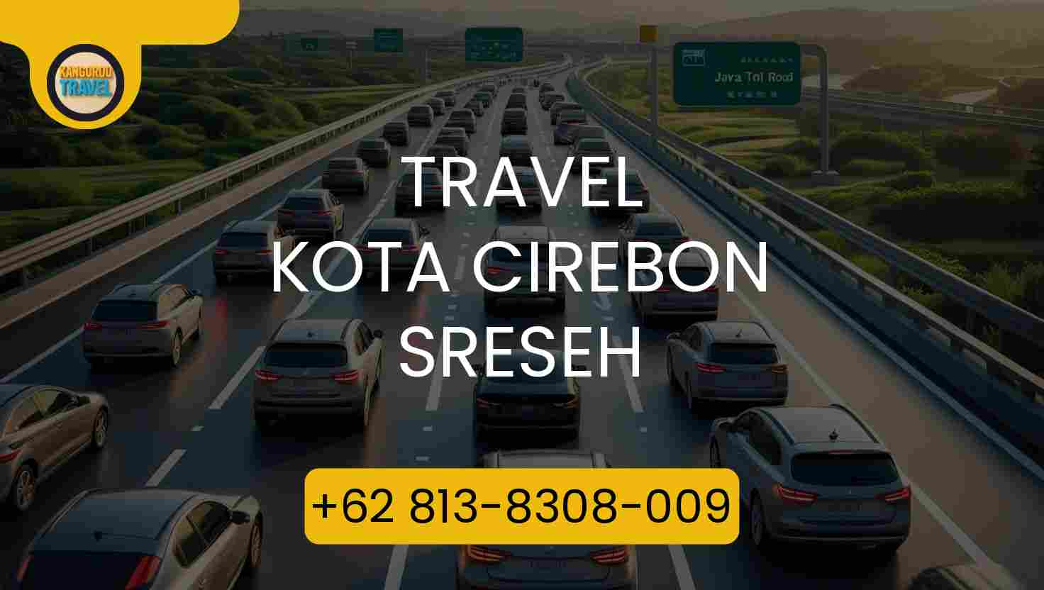 Travel Kota Cirebon Sreseh Terpercaya 2026