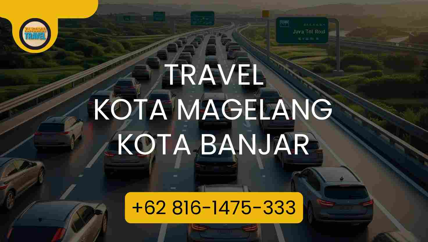 Travel Kota Magelang Kota Banjar Terpercaya 2026