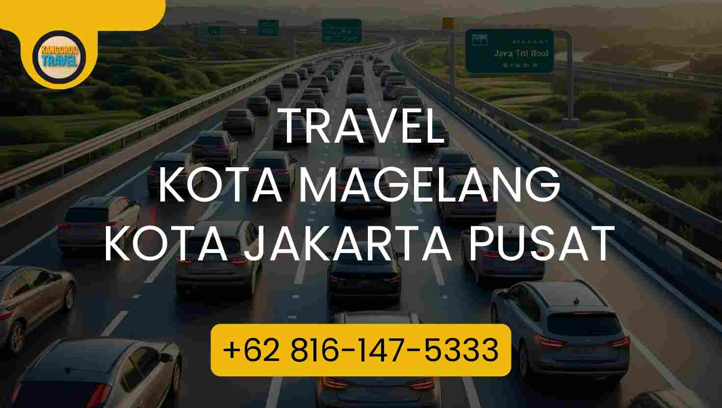 Travel KOTA MAGELANG KOTA JAKARTA PUSAT