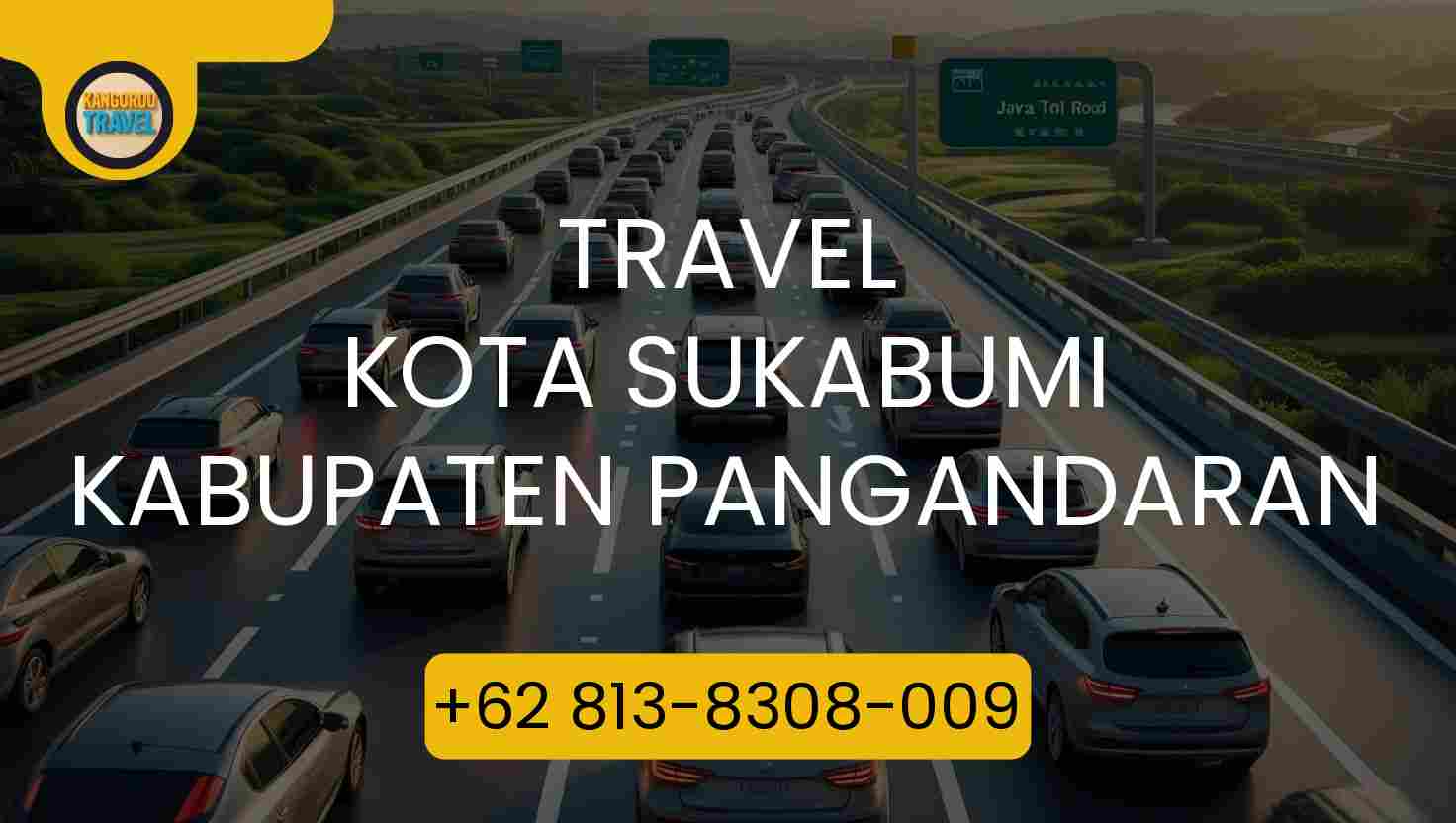 Travel KOTA SUKABUMI KABUPATEN PANGANDARAN