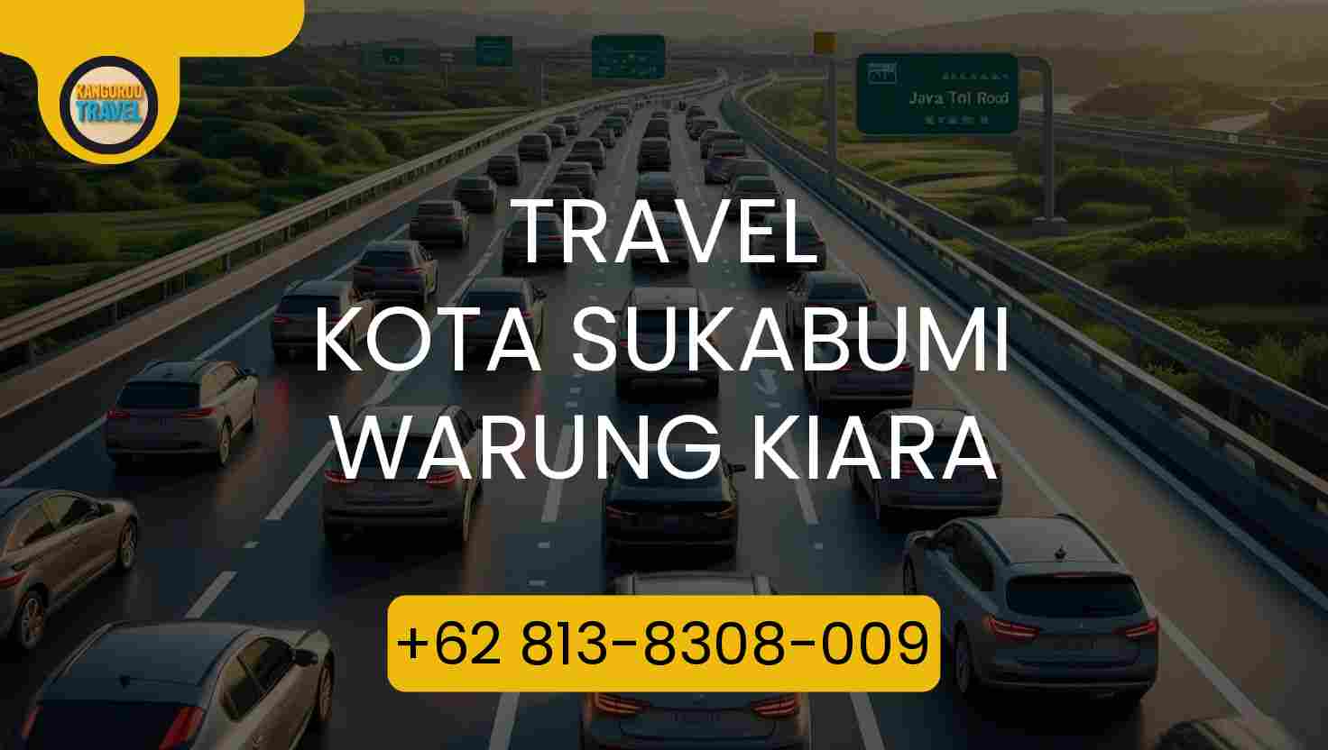 Travel KOTA SUKABUMI WARUNG KIARA