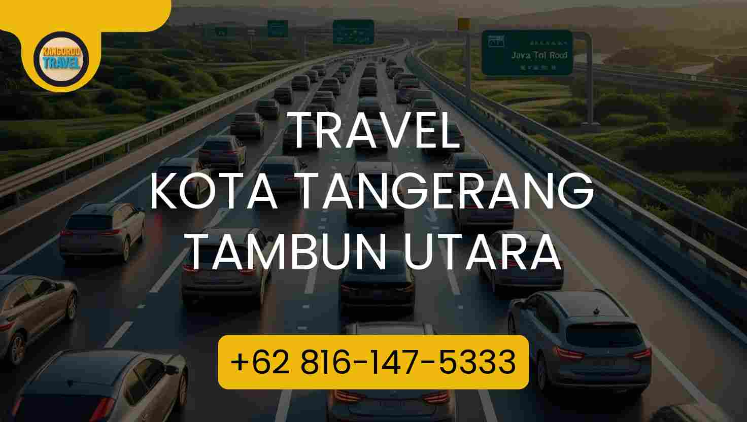 Travel Kota Tangerang Tambun Utara Terpercaya 2026
