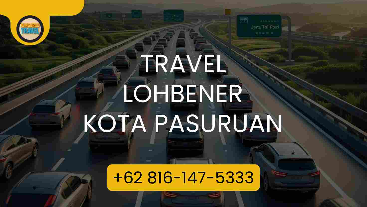 Travel Lohbener Kota Pasuruan Terpercaya 2026