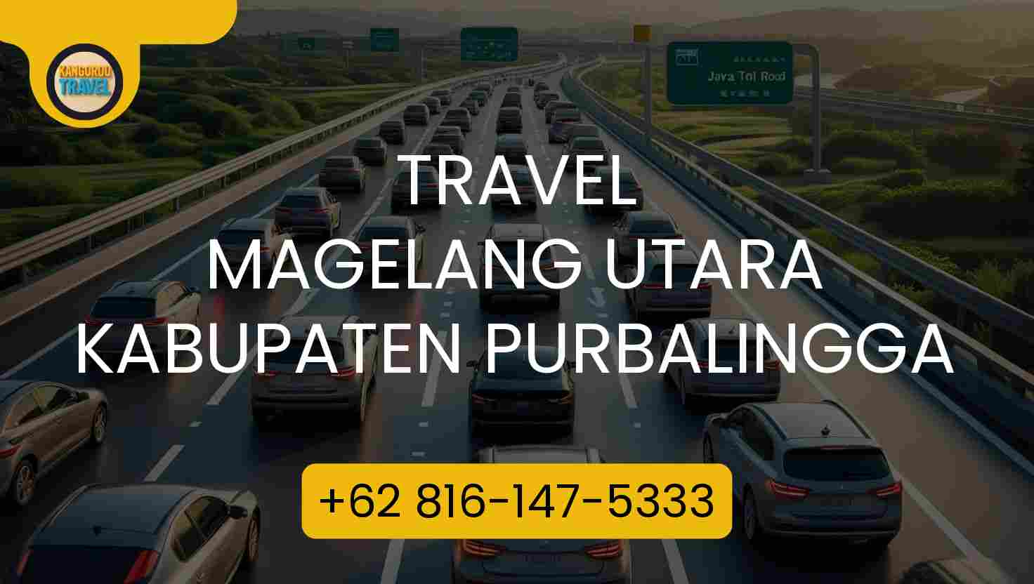 Travel MAGELANG UTARA KABUPATEN PURBALINGGA