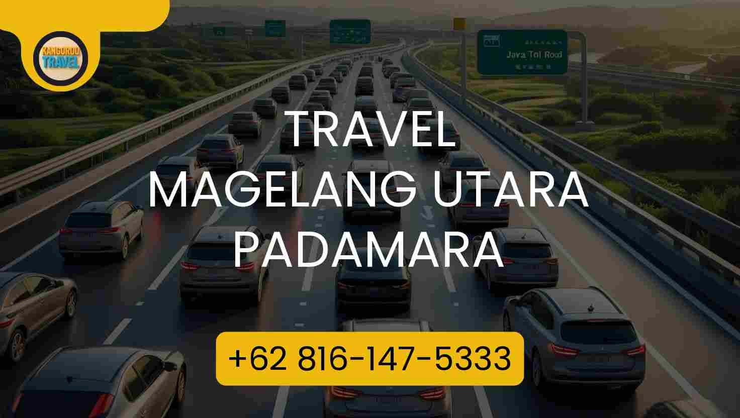 Travel Magelang Utara Padamara Terpercaya 2026