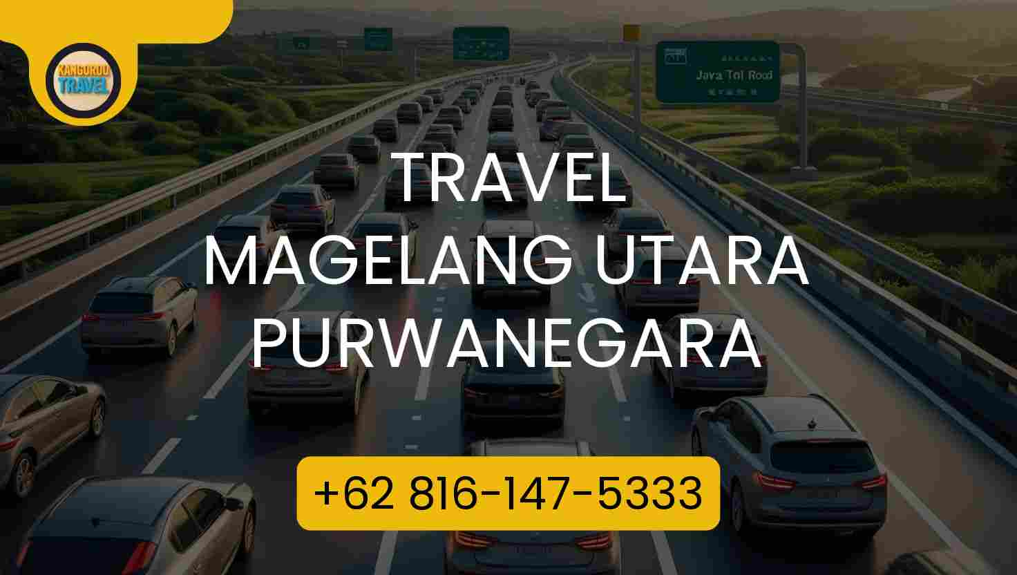 Travel MAGELANG UTARA PURWANEGARA