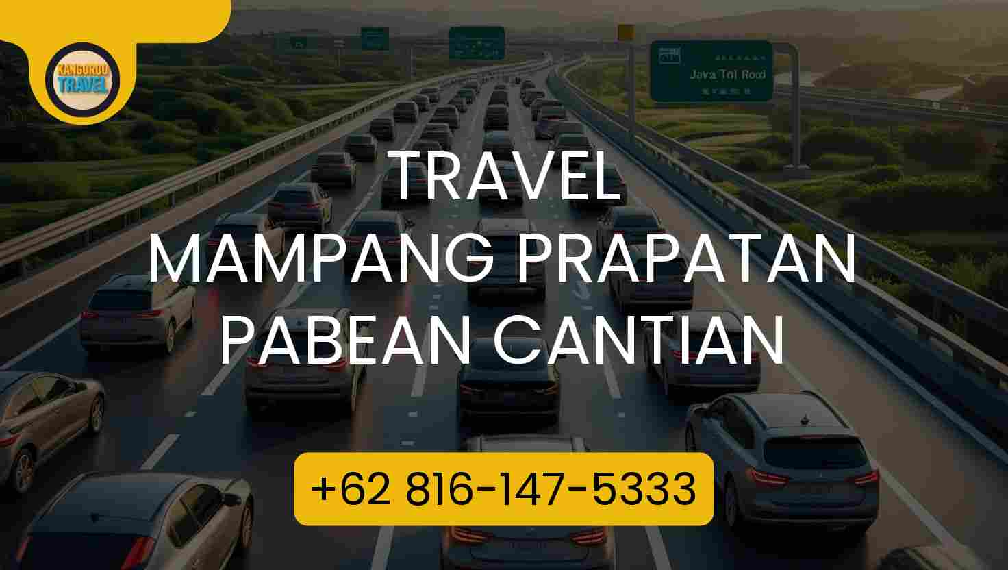 Travel MAMPANG PRAPATAN PABEAN CANTIAN
