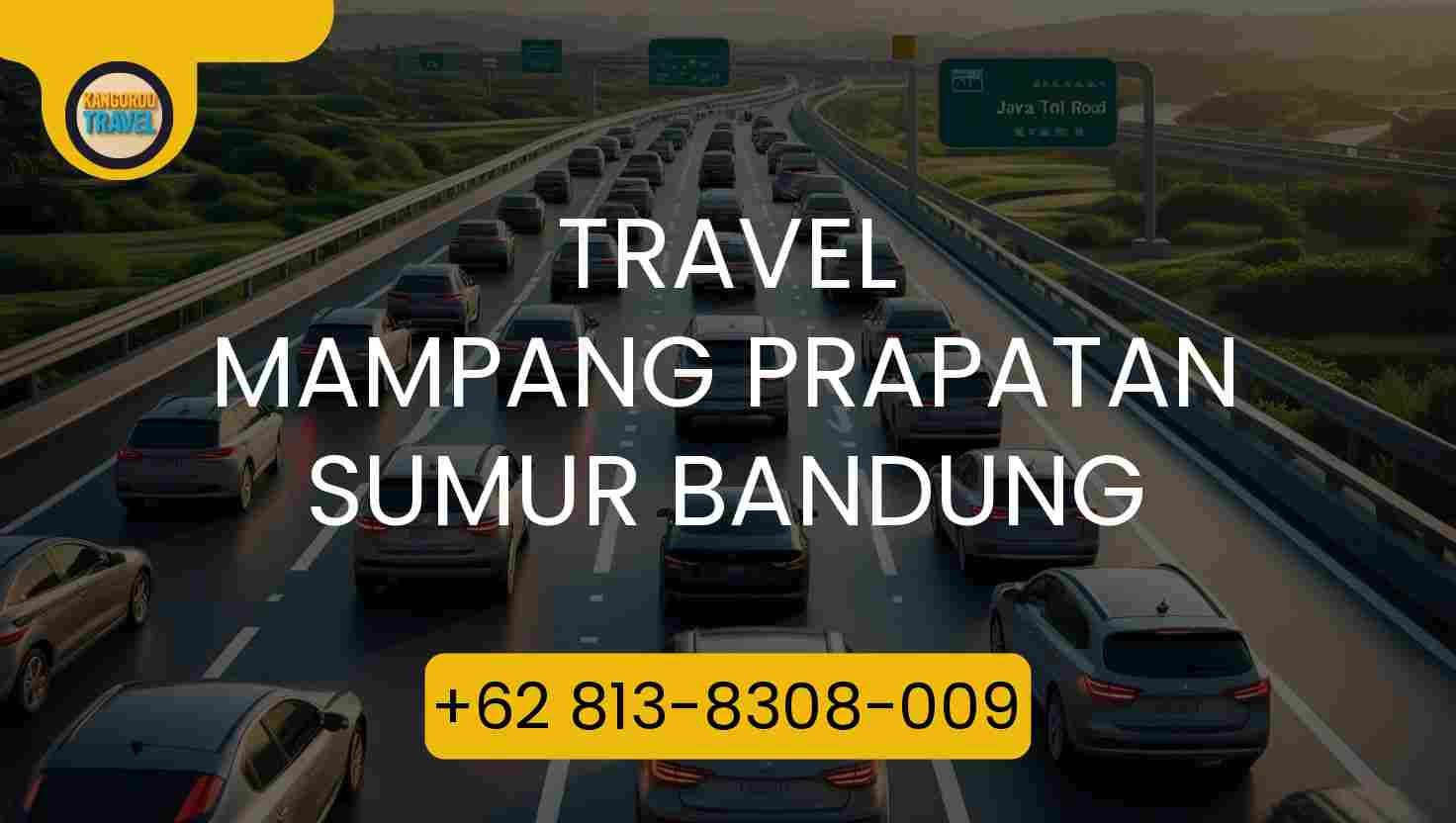 Travel Mampang Prapatan Sumur Bandung Terpercaya 2026