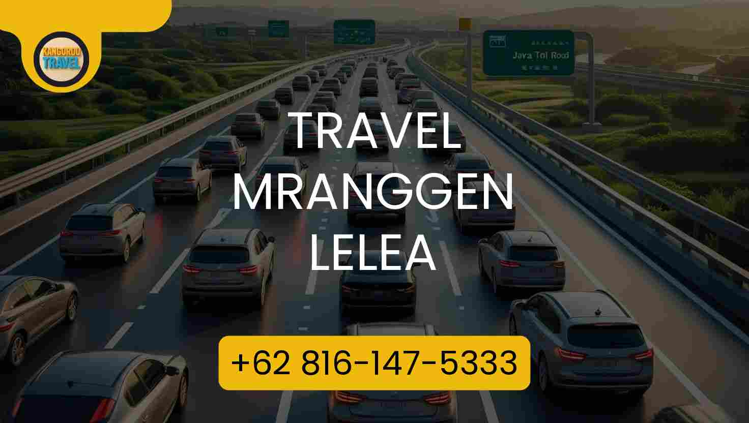 Travel Mranggen Lelea Terpercaya 2026