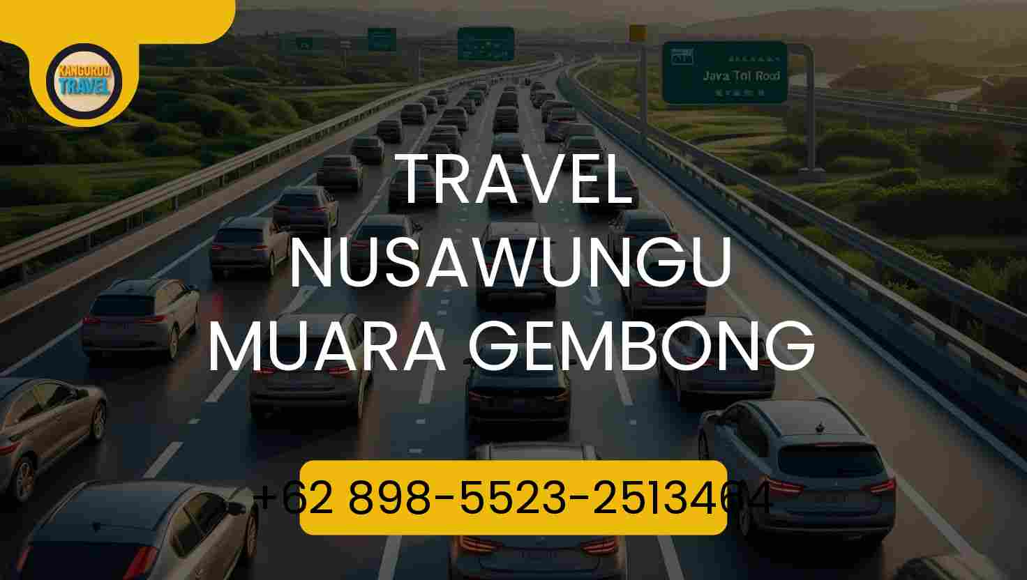 Travel Nusawungu Muara Gembong Terpercaya 2026