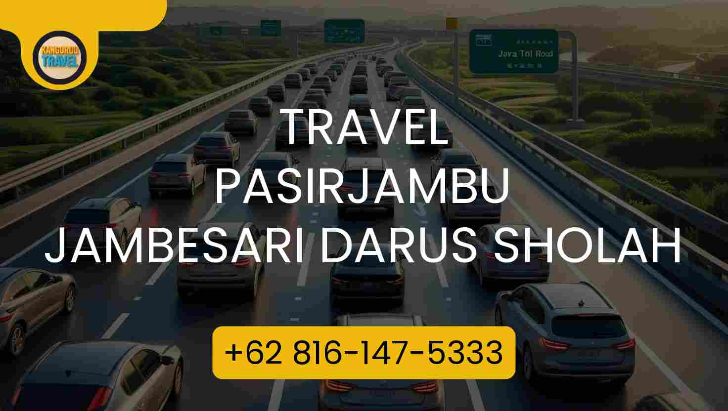 Travel PASIRJAMBU JAMBESARI DARUS SHOLAH
