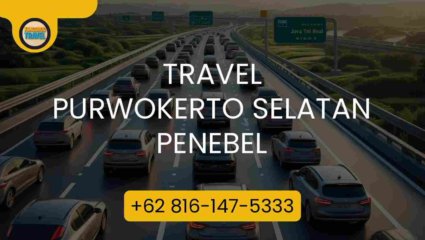 Travel Purwokerto Selatan Penebel Terpercaya 2026