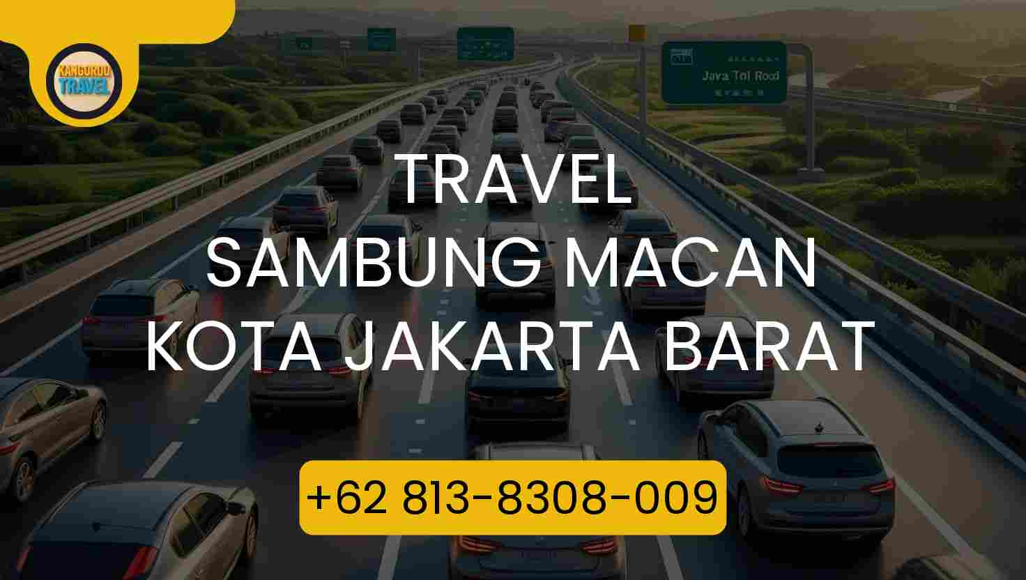 Travel Sambung Macan Kota Jakarta Barat Terpercaya 2026