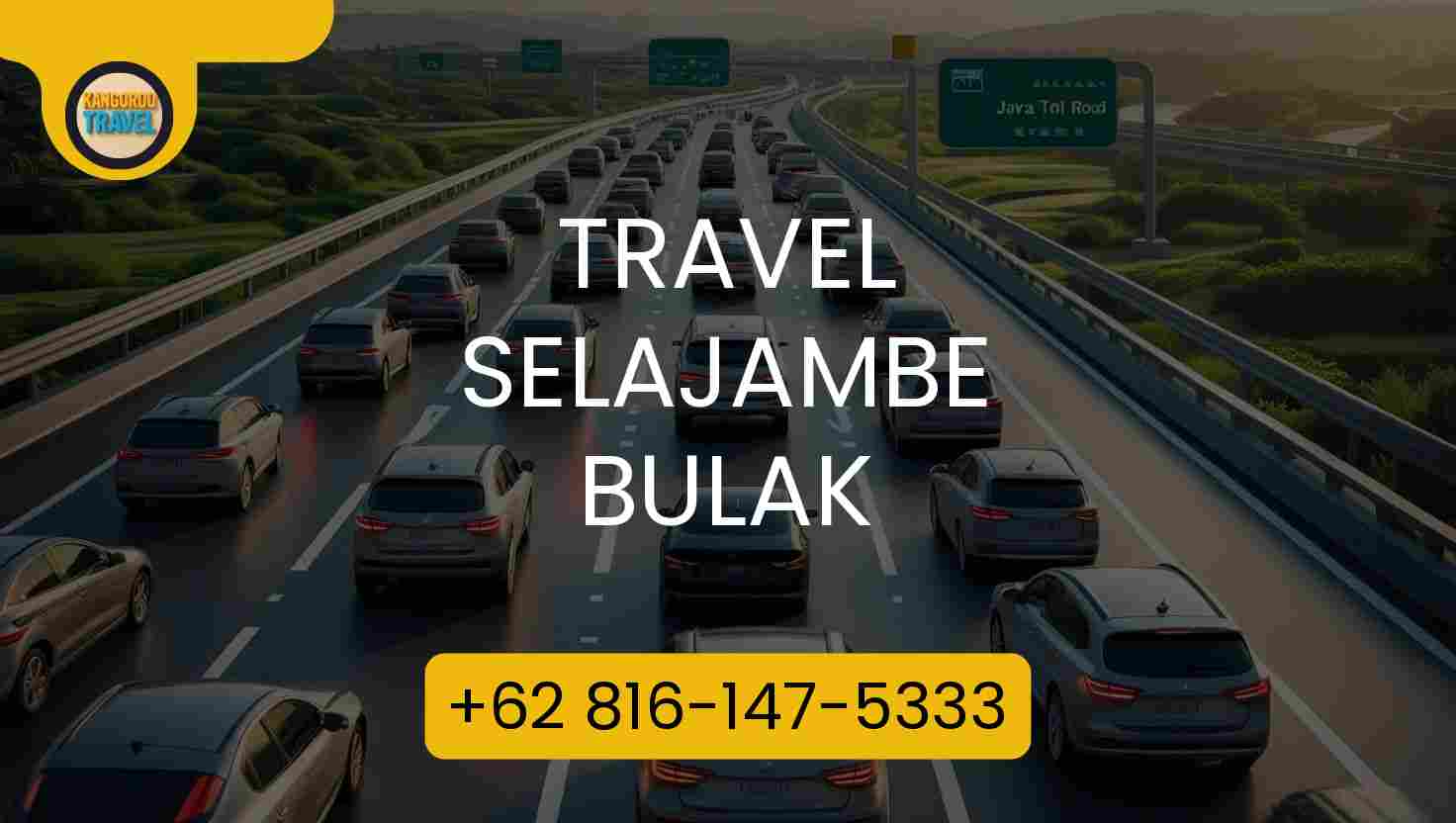 Travel Selajambe Bulak Terpercaya 2026