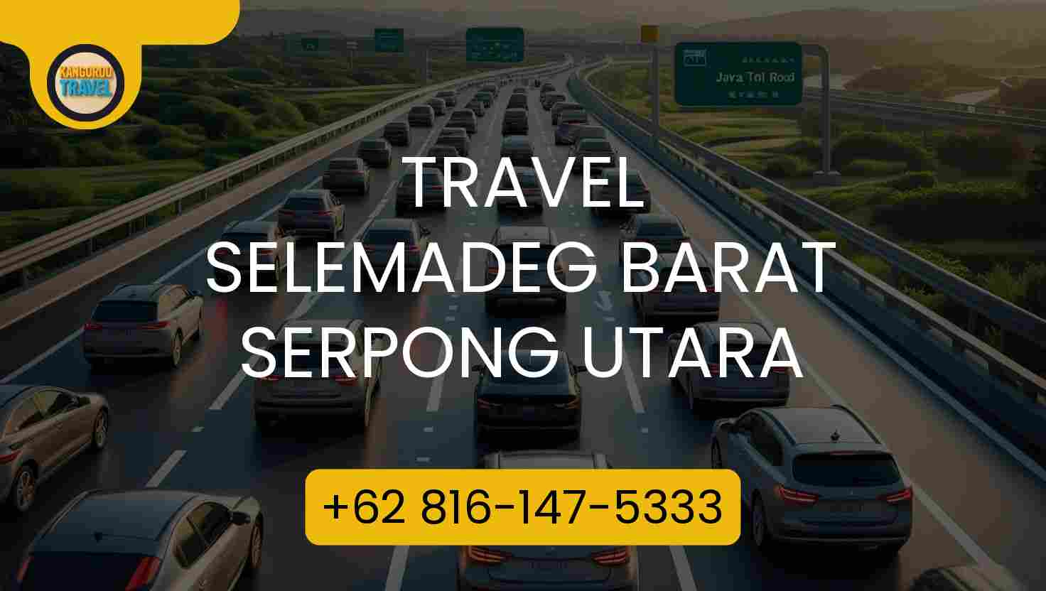 Travel SELEMADEG BARAT SERPONG UTARA