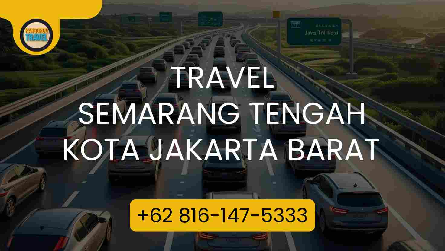 Travel Semarang Tengah Kota Jakarta Barat Terpercaya 2026