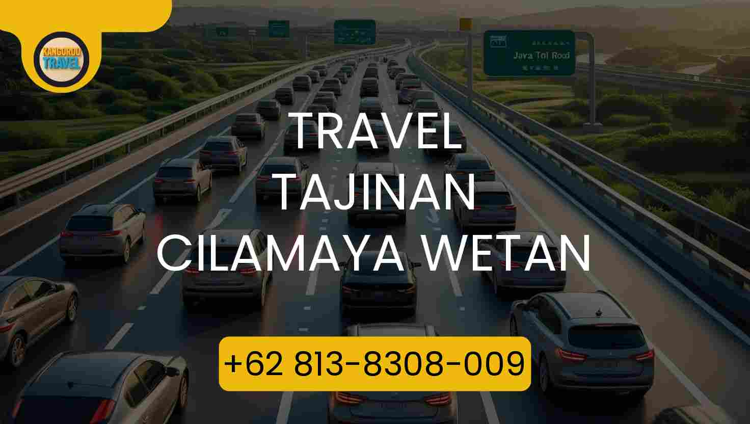 Travel Tajinan Cilamaya Wetan Terpercaya 2026