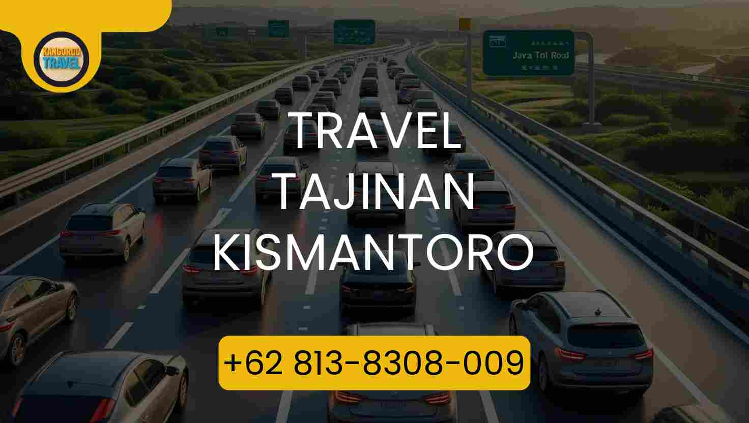 Travel Tajinan Kismantoro Terpercaya 2026